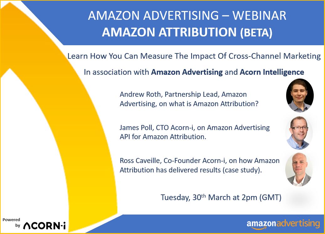 Amazon Advertising inar Amazon Attribution (BETA) Acorni